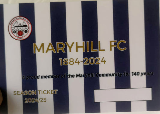 Maryhill Season Ticket